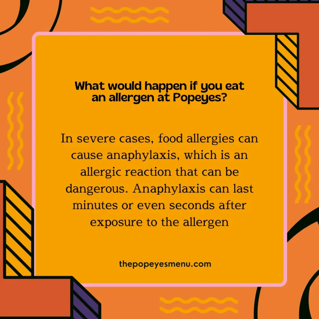 Possible reaction of the Popeyes allergen menu
