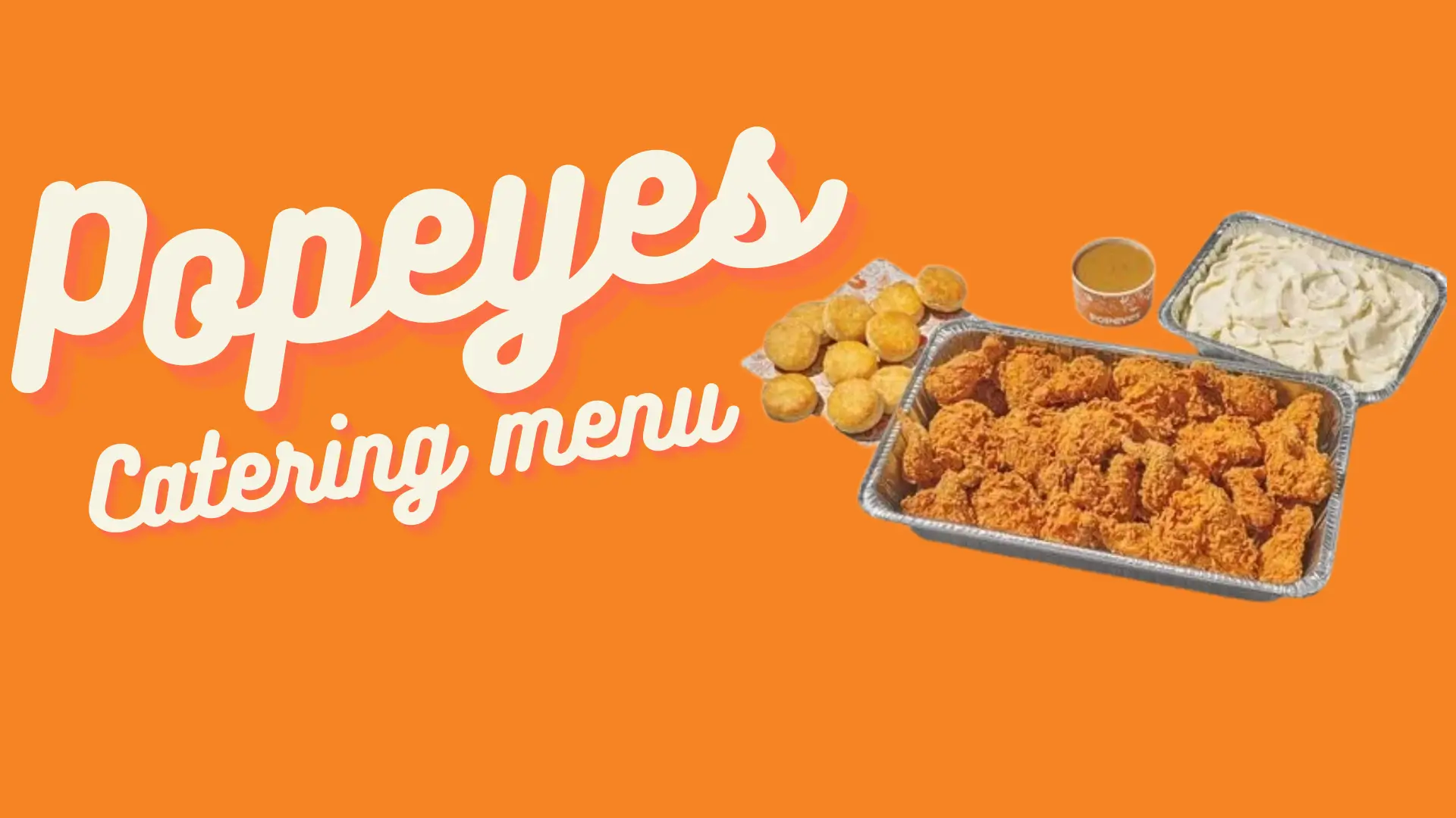 Popeyes Catering Menu